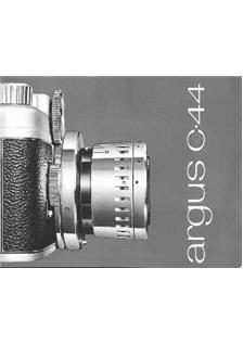 Argus C 44 manual. Camera Instructions.
